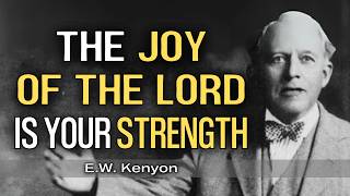 Why Satan Wants to Steal Your Joy First | E.W. Kenyon Teachings