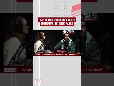 JUJUY Y EL DEPORTE: CONSTRUIR SENTIDO DE PERTENENCIA A TRAVÉS DE LOS VALORES