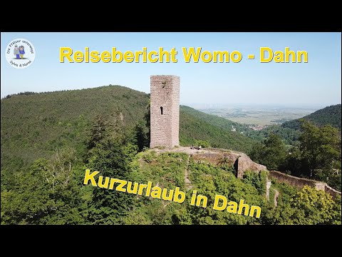 Reisebericht Dahn - Annweiler 2020 mit dem Wohnmobil