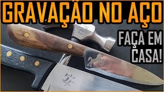 Gravação de nome ou Logo no Aço! Faça em casa!