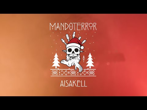 MANDOTERROR - AISAKELL(OFFICIAL VIDEO)