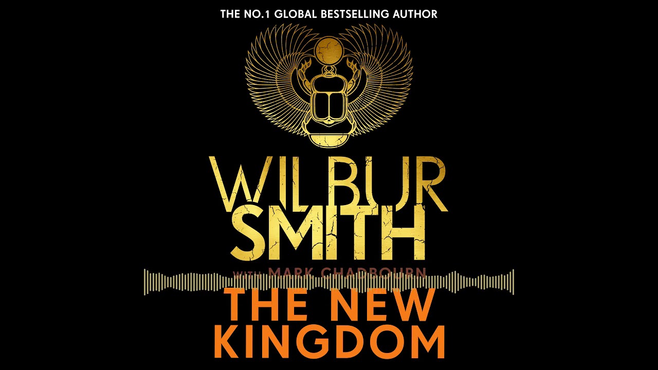 The New Kingdom by Wilbur Smith - Audiobook sample