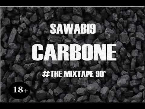SAWABI9 - CARBONE - ( by 88YOUNG) #MIXTAPE_90°