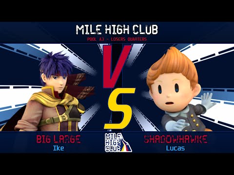 Mile High Club Singles - Pool A3 Losers Quarters - Big Large vs Shadowhawke