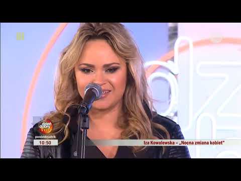 IZA KOWALEWSKA "Nocna Zmiana Kobiet" (TV LIVE)
