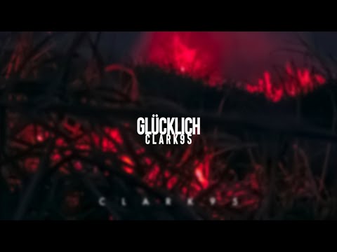 CLARK95 - GLÜCKLICH (Prod. by MST)