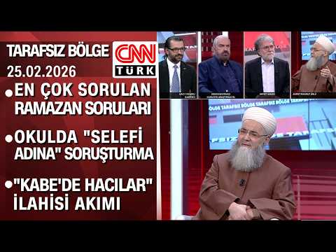 Cübbeli Ahmet Hoca (Ahmet Mahmut Ünlü), Tarafsız Bölge'de soruları yanıtladı - 25.02.2026 Çarşamba