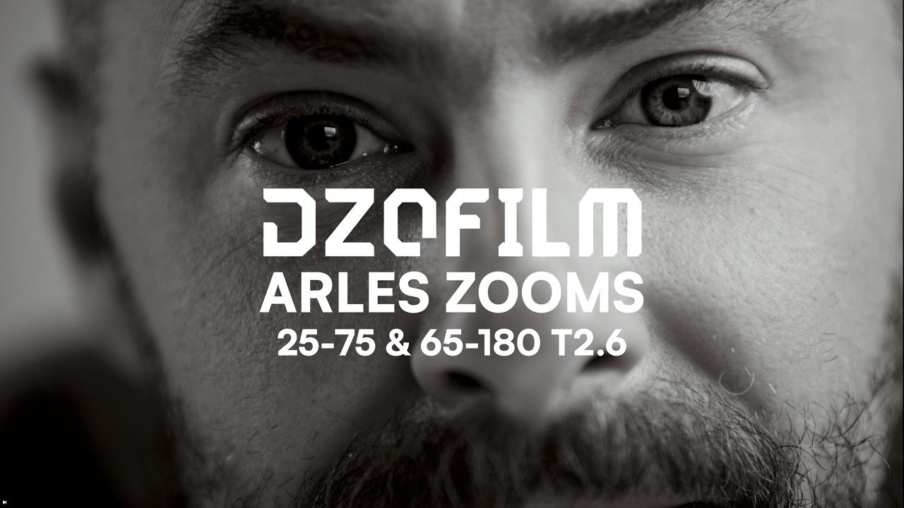 DZO Arles Zooms 25-75mm & 65-180mm T2.6: Spectacular lenses! | Review