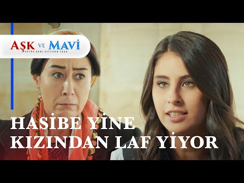 Benim senin gibi bir annem yok artık! - Aşk ve Mavi 46. Bölüm