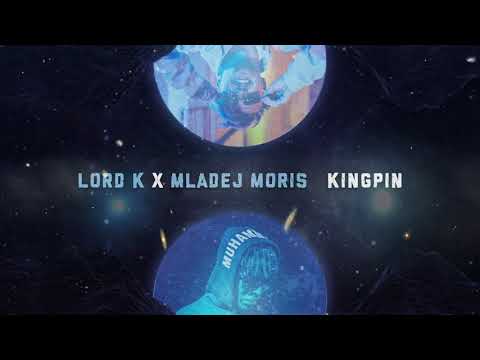 LORDK x Mladej Moris - KingPin