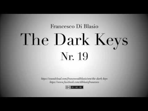The Dark Keys Nr. 19 - Francesco Di Blasio