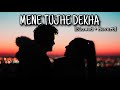 Mene Tujhe Dekha - Ali Zafar | Jhoom (R&B Mix) | Lyrical Ali Zafar | R&B mix | Lyrical video