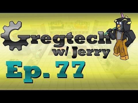 Exploring GregTech w/ Jerry - Episode 77 - Feeling the Grind
