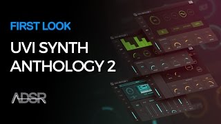 Video thumbnail for UVI Synth Anthology 2 - First Look PT1 - Intro by ADSR Music Production Tutorials