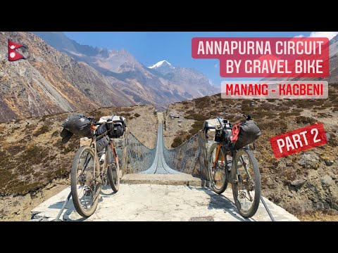 Nepal Annapurna Circuit by gravel bike - Part 2  |  Crossing Thorong La Pass