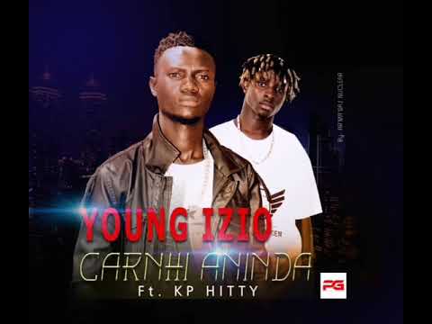 Young Izio - Carnhi Aninda (feat KP Hitty) [Áudio oficial]