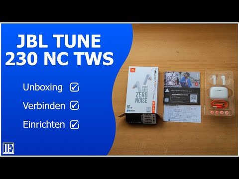 JBL 230NC TWS unboxing, verbinden & einrichten (deutsch) #jbl