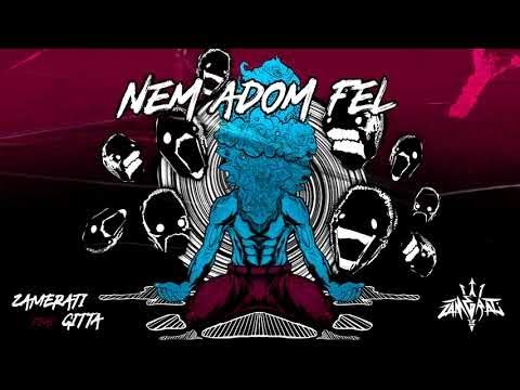 Zamerati feat. Gitta - Nem Adom Fel  | Official Audio |