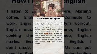 How I Listen to English | English Reading and Listening Practice #englishforbeginners #easyenglish