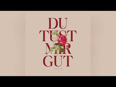 JESSE M - DU TUST MIR GUT (Prod. by Bradley Moon)