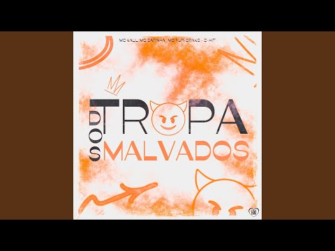 Tropa dos Malvados