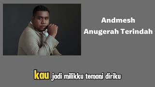 Download lagu Andmesh - Anugerah Terindah | Lirik Lagu mp3 Download lagu Andmesh - Anugerah Terindah | Lirik Lagu mp3
