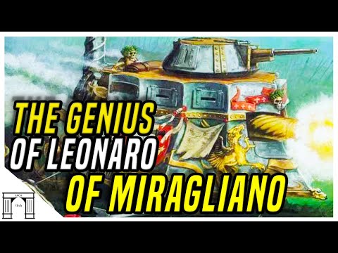 The Genius Of Leonardo Of Miragliano And His Brilliant Steam Tank! Warhammer Fantasy lore