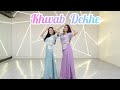 Khwab Dekhe Twirlwithjazzbyjasmindango174