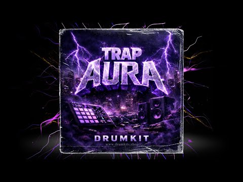 [260+] FREE TRAP DRUM KIT - "AURA" 2026