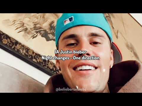 Night changes Justin bieber IA - One direction