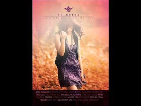 Where Are You Now - Princess (Addicted to Acoustic 2)