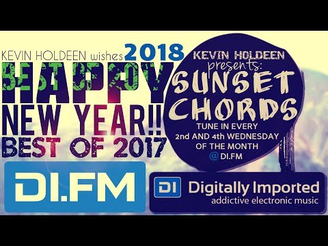 Kevin Holdeen - Sunset Chords 075 : Best of 2017  27.12.2017 MELODIC PROGRESSIVE HOUSE