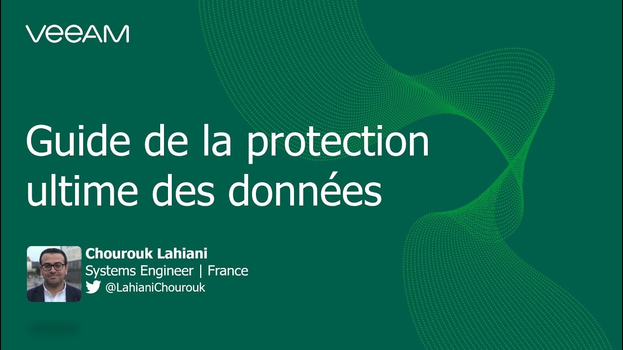 Guide de la protection ultime des données video