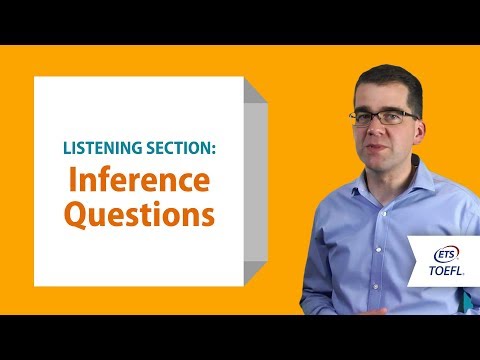 託福®聽力題--推斷 │ 託福®考試內部 (TOEFL® Listening Questions - Making Inferences │ Inside the TOEFL® Test)