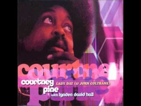 Courtney Pine feat. Lynden David Hall - Lady Day (And John Coltrane) [Dodge's Full Vocal Mix]