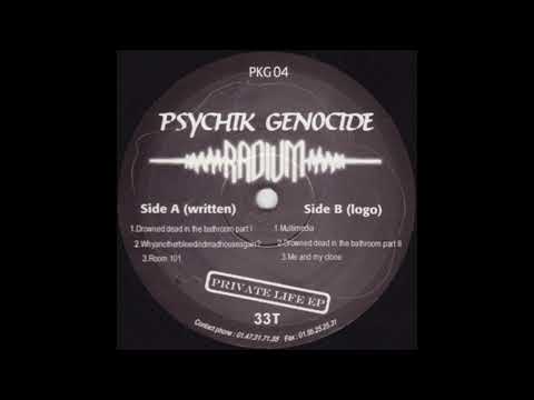 Radium - Me and My Clone - Psychik Genocide – PKG 04