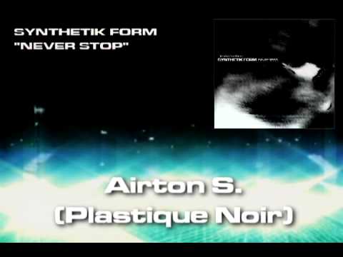 Synthetik Form - Never Stop (album video promo)