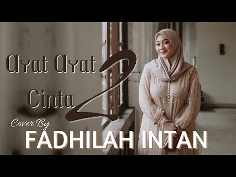 Ayat Ayat Cinta 2 - Fadhilah Intan (Lirik Lagu)