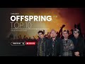 👉 The Offspring Greatest Hits 🔥 | 90s Punk Rock Energy You Can’t Resist!