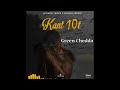 Kant10t - Green Chedda ( official Audio)