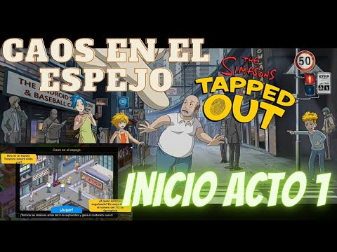 Los Simpson Springfield evento Caos en el Espejo Inicio Acto 1