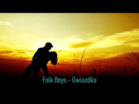 Folk Boys - Gwiazdka