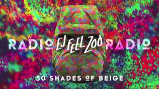 Radio Radio - 50 Shades of Beige (audio)