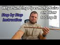 Why Plumbing Pipes Make Noise And How To Stop The Hammering Or Whistling Sound