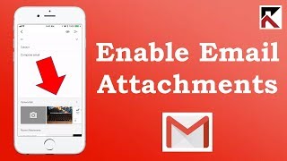 How To Enable Photo And Video Attachments Gmail App iPhone