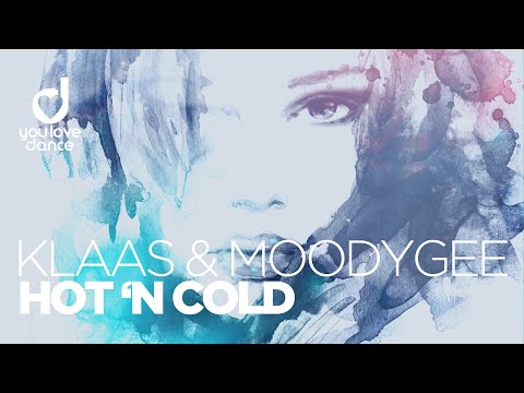 Klaas & Moodygee – Hot N Cold