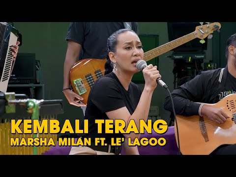 [Akustik] Kembali Terang - Marsha Milan ft. Le' Lagoo