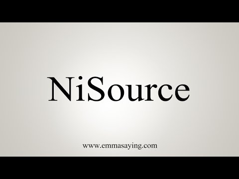 How to Pronounce NiSource