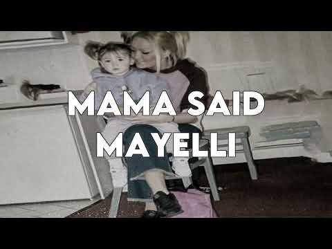 Mama Said - Mayelli (Official Lyric Video)