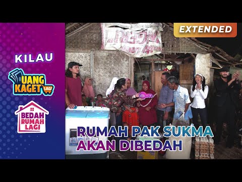 SELAMAT! Rumah Pak Sukma Akan Dibedah | KILAU UANG KAGET & BEDAH RUMAH | PART 7/8